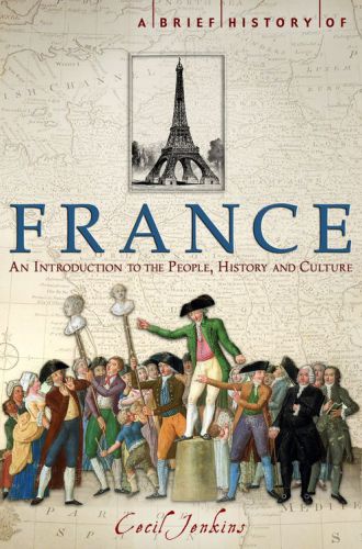 A Brief History of France