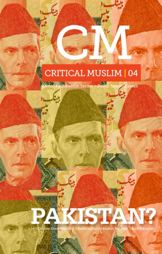 Critical Muslim 4 : Pakistan