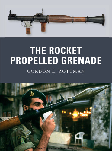 The Rocket Propelled Grenade (Osprey Weapon)