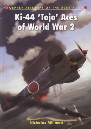 Ki-44 ʿTojo’ Aces of World War 2