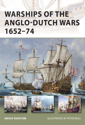 Warships of the Anglo-Dutch Wars 1652-74