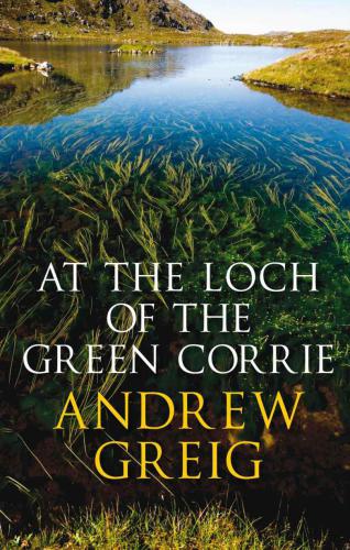 At the Loch of the Green Corrie