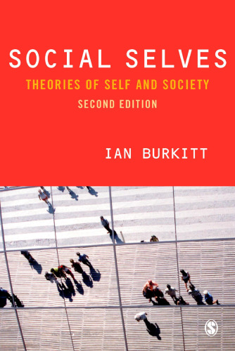 Social selves : theories of self and society