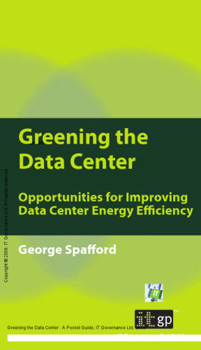 Greening the Data Center : A Pocket Guide