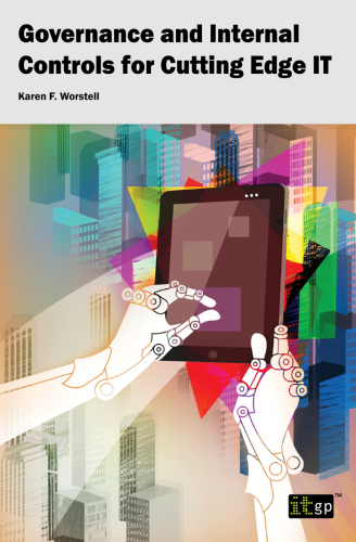 Governance and Internal Controls for Cutting Edge IT