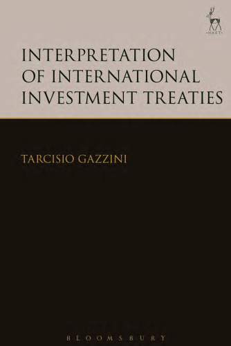 Interpretation of International Investment Treaties