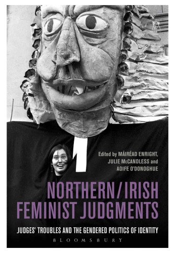 Northern/Irish Feminist Judgments: Judges’ Troubles and the Gendered Politics of Identity