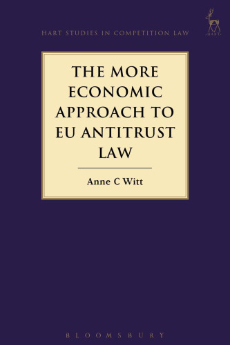 The More Economic Approach to EU Antitrust Law