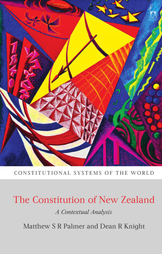 The Constitution of New Zealand: A Contextual Analysis