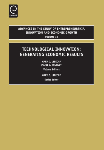 Technological Innovation : Generating Economic Results