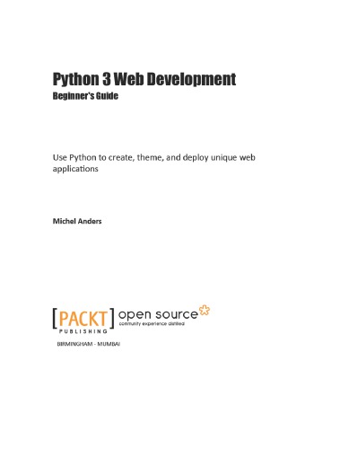 Python 3 web development beginner's guide