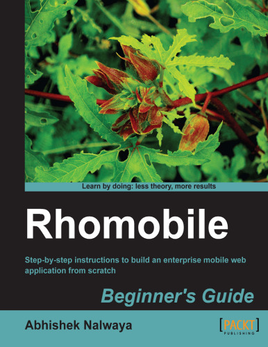 Rhomobile: Step-by-step instructions to build an enterprise mobile web application from scratch