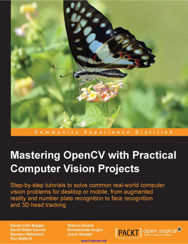 Mastering OpenCV with Practical Computer Vision Projects
