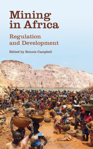 Mining in Africa : Regulation and Development