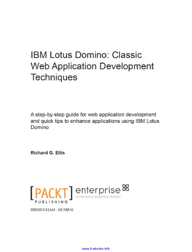 IBM Lotus Domino: Classic Web Application Development Techniques