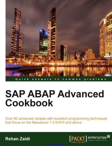 SAP ABAP Advanced Cookbook