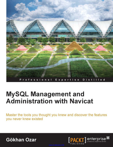 MySQL Management and Administration with Navicat