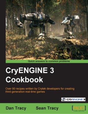 CryEngine 3 Cookbook