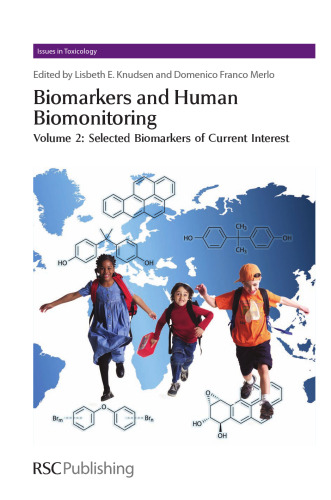 Biomarkers and Human Biomonitoring Volume 2