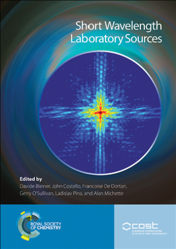 Short wavelength laboratory sources : principles and practices