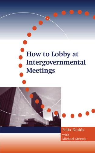 How to lobby at intergovernmental meetings : mine's a caffe latte