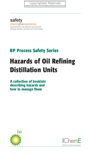 Hazards of Oil Refining Distillation Units