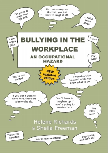 Bullying In The Workplace: An Occupational Hazard