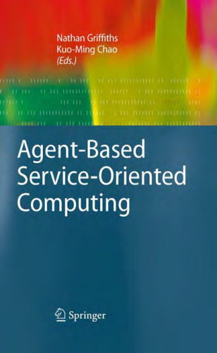 Agent-Based Service-Oriented Computing