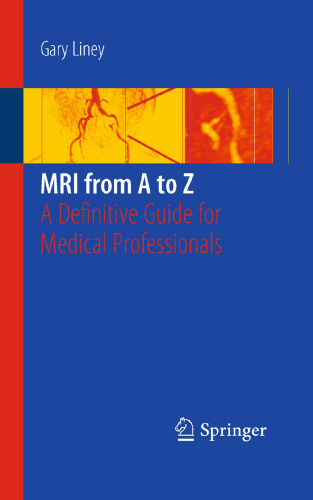 MRI from A to Z: A Definitive Guide for Medical Professionals