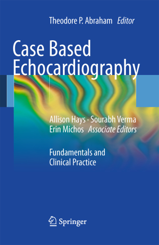 Case based echocardiography: fundamentals and clinical practice