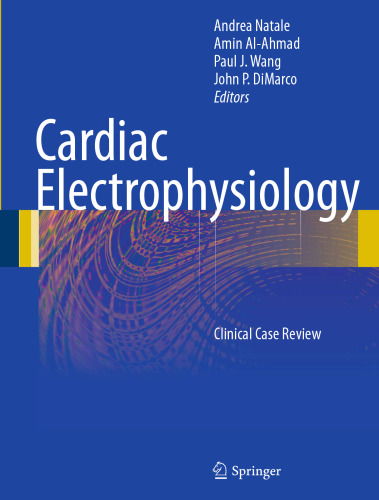 Cardiac Electrophysiology: Clinical Case Review