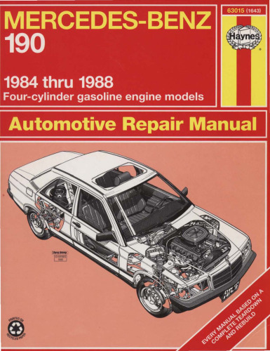 Mercedes Benz 190 Series '84'88 Four-Cylinder gasoline engine models - Automotive Repair Manual (Haynes Manuals)