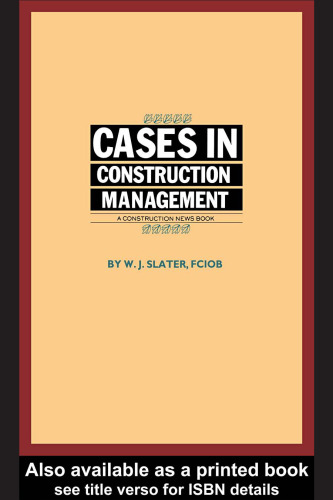 Cases in Construction Management