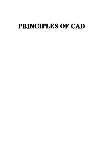 Principles of CAD: A Coursebook