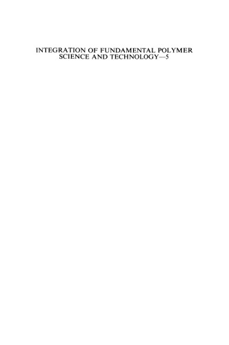 Integration of Fundamental Polymer Science and Technology—5