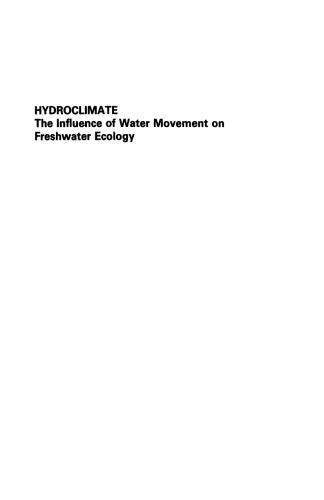 Hydroclimate: The Influence of Water Movement in Freshwater Ecology