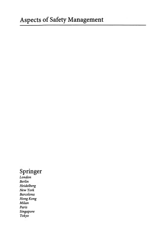 Aspects of Safety Management: Proceedings of the Ninth Safety-critical Systems Symposium, Bristol, UK 2001