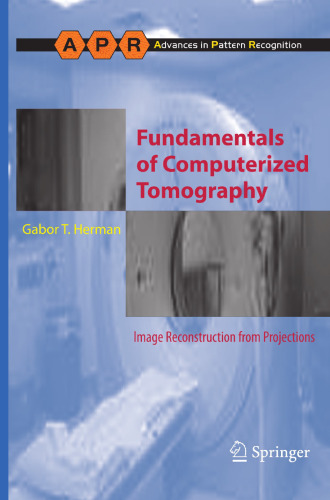 Fundamentals of Computerized Tomography: Image Reconstruction from Projections