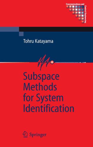 Subspace Methods for System Identification: A Realization Approach