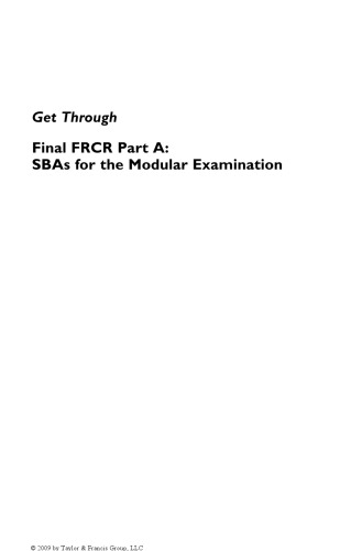 Get Through Final FRCR Part A: SBAs for the Modular Examination