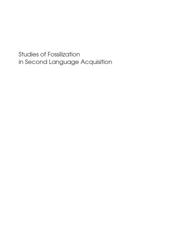 Studies of Fossilization in Second Language Acquisition