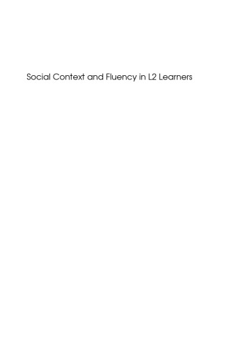 Social Context and Fluency in L2 Learners: The Case of Wales
