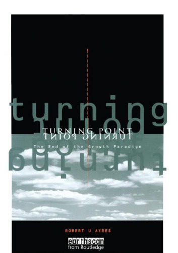 Turning point: an end to the growth paradigm