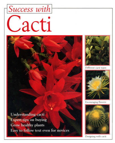 Success With: Cacti (Success with Gardening)