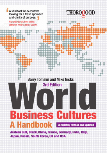The World's Business Cultures: A Handbook / How to Unlock Them