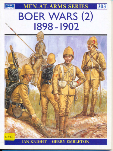 The Boer Wars: 1898-1902