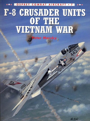 F-8 Crusader Units of the Vietnam War