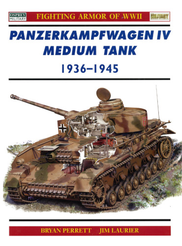 Panzerkampfwagen IV Medium Tank 1936–45