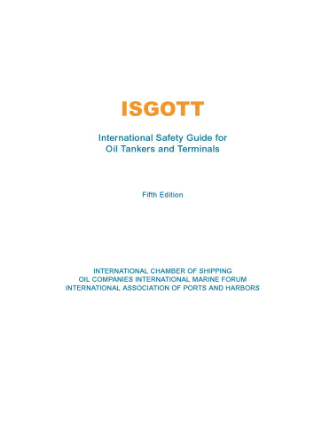 ISGOTT - International Safety Guide for Oil Tankers and Terminals