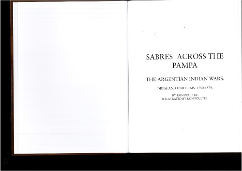 Sabres across the Pampa: The Argentinian Indian Wars